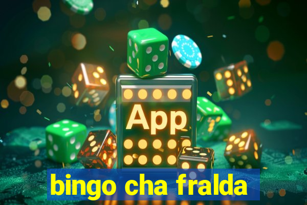 bingo cha fralda